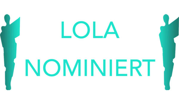 Lola Nominiert